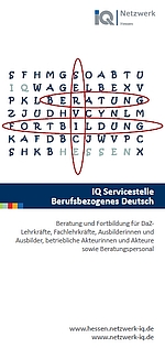 IQ Servicestelle Berufsbezogenes Deutsch für Fragen zu sprachbezogenen Problematiken bei der Integration von Migrantinnen und Migranten in den Arbeitsmarkt und zur berufsbezogenen Deutschförderung